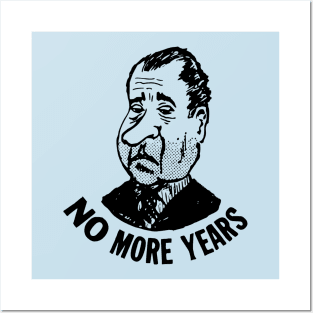 Political Button - Anti-Nixon - No More Years Posters and Art